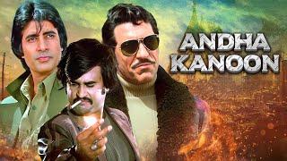 अंधा कानून - Andha Kanoon Hindi Action Full Movie - Amitabh Bachchan - Rajnikanth - Amrish Puri