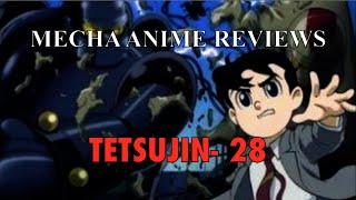 Mecha Anime Reviews: Tetsujin 28 (2004)