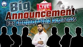 BIG Announcement for Engineering Aspirants || Special Surprise | The Game Changer  @kgsEngineers