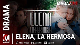 MAGAZINE | Elena la hermosa