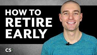 How to Retire Early (The 4% Rule?)