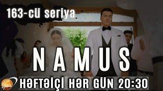 Namus (163-cü seriya)