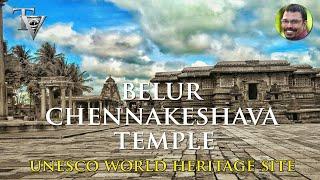 Chennakeshava Temple | Belur | Karnataka | Hoysala Architecture | Thalora Vision