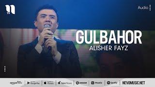 Alisher Fayz - Gulbahor (audio)