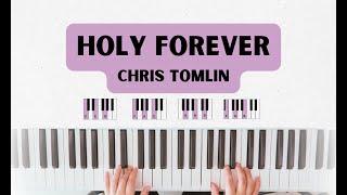 Holy Forever | Easy Piano Tutorial