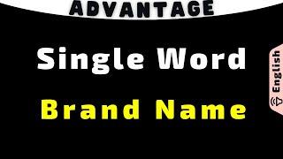 Advantage of Single Word Short Business Name