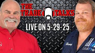 The Trade Talks Live | 5-29-25