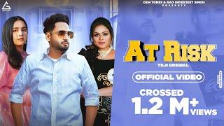 At risk : Teji Grewal | Gurlez Akhtar | Punjabi Song