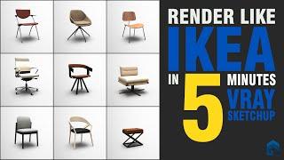 RENDER LIKE IKEA IN 5 MINUTES | VRAY & SKETCHUP TUTORIAL