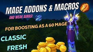 CLASSIC FRESH - MY Mage Addons & Macros FOR BOOSTING