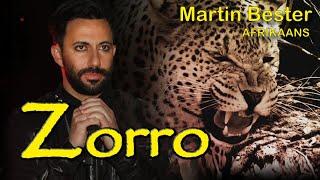 Zorro - Martin Bester (Afrikaans)