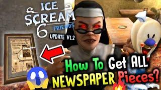 How To Get All 6 NEWSPAPER Pieces In Ice Scream 6 UPDATE V1.2! | Ice Scream 6 Update Secret Cutscene