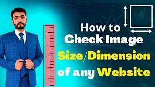 How to check images size in any website |  How to check pictures size in websites