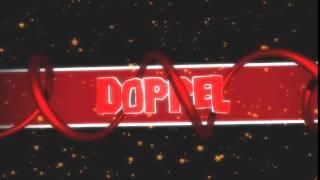 Doppel Intro