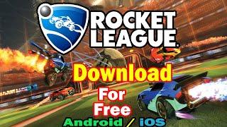 How to Download and Install Rocket League on Android / iOS for FREE 2020