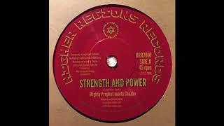 Strength and Power - Mighty Prophet meets Chazbo - Higher Region Records HRR7010