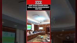 Home Minister Amit Shah Chairs High-Level Flood Management Meeting At North Block | Watch #shorts