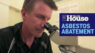 How Asbestos Abatement Works | This Old House
