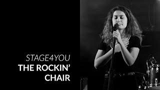 The Rockin’ Chair - Stage4YOU 2019