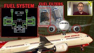 Fuel Contamination | Fuel Filter Issues onboard Air India AI315