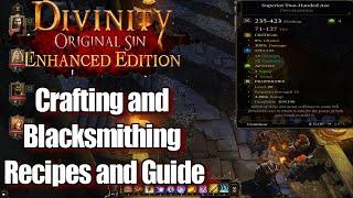 Divinity Original Sin 1 Enhanced Edition Crafting and Blacksmithing Recipes and Guide