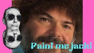 Jack black as Bob Ross is pure gold!