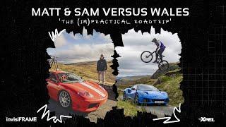 Matt Jones & Sam Reynolds Vs Wales. ‘The (Im)practical Welsh Roadtrip’