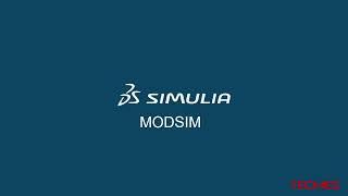 Simulia -  MODSIM  3DEXPERIENCE