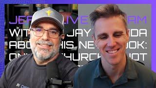 Livestream 08/29/24 - Jeff talks with Jay Kranda about his new book: Online Church is NOT the Answer