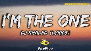 DJ Khaled - I'm the One ft. Justin Bieber, Chance the Rapper, Lil Wayne Lyrics