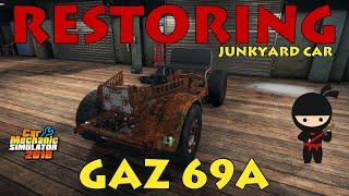 Car Mechanic Simulator 2018 - Restoring GAZ 69A