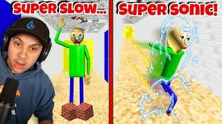 SUPER SLOW vs. SUPER SONIC Baldi! | Baldi's Basics