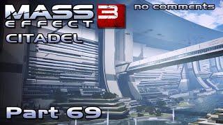 Mass Effect 3 walkthrough - SECONDARY TASKS ON THE CITADEL (no comments) #69