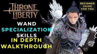 Wand In depth Skill Specialization Guide for Beginners