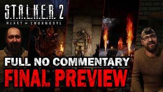 STALKER 2 : Final Preview ALL NEW GAMEPLAY FOOTAGE 2024 [No Commentary] СТАЛКЕР 2 : Финальные превью