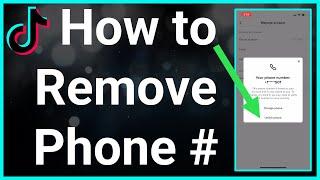 How To Remove Phone Number From TikTok