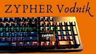 $15 100% Mechanical Keyboard Zypher Vodnik Honest Review