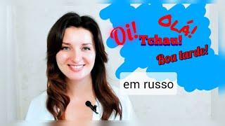 Aprendendo a cumprimentar em Russo - Здравствуйте!