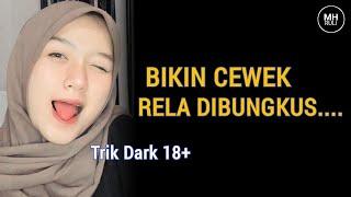 Cewek Jadi Rela Dibungkus, Lakuin Trik Ini Bro