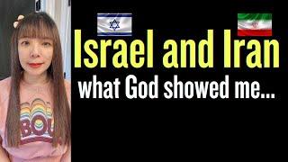 What God showed me about ISRAEL and IRAN... #propheticword #israeliranwar #israel #iran