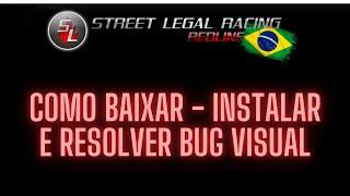 SLRR Brasil v14 - COMO BAIXAR - INSTALAR - E RESOLVER BUG VISUAL DOS FAROIS