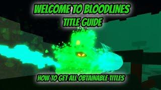 Welcome to Bloodlines: Title Guide