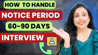 How to Answer : Whats Your Notice Period | Telephonic Tips for Interview Calls