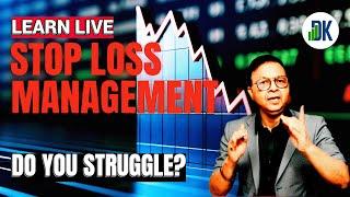  Trading Stop Loss: Do You Struggle? Ask DK Sinha LIVE