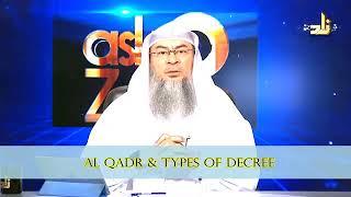 Types of Divine Decree(Al Qadr) Destiny  Predestination - Sheikh Assim Al Hakeem