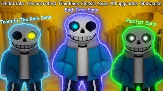 Undertale: Uncontrolled Timelines All Currect Classic Sans Upgrades Showcase