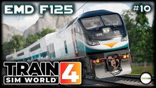 TRAIN SIM WORLD 4 - EMD F125 METROLINK. ANTELOPE VALLEY LINE. #10