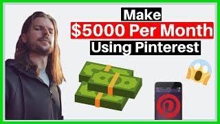 How To Make $5000 PER MONTH Using PINTEREST In 2020 (No Experience Required)