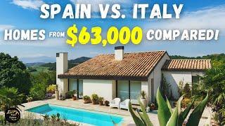 SPAIN vs. ITALY: Where To Find the Best AFFORDABLE PROPERTY Deals in 2025? 