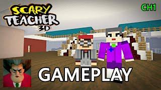 SCARY TEACHER 3D CHAPTER 1 MINECRAFT GAMEPLAY